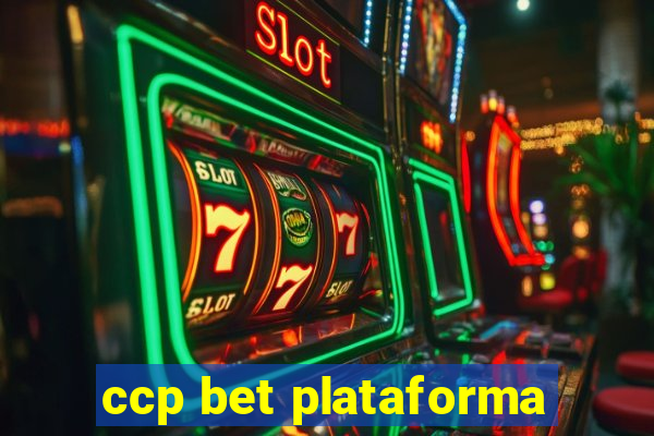 ccp bet plataforma